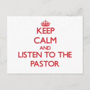 Keep Calm and Listen to the Pastor Postcard
