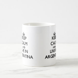 Keep Calm and Live In Argentina Coffee Mug