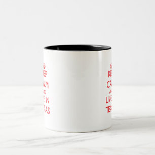Keep Calm and live in Texas Two-Tone Coffee Mug
