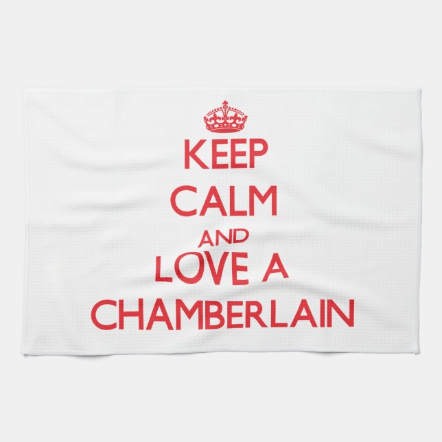 Keep Calm and Love a Chamberlain Kitchen Towel (Horizontal)