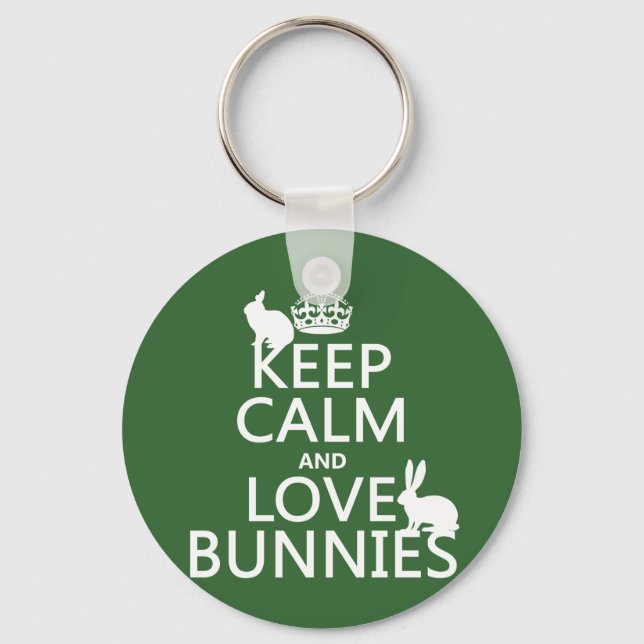 Keep Calm and Love Bunnies - all colours Keychain (Front)