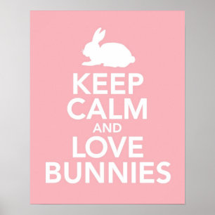 Keep Calm and Love Bunnies print or poster in pink