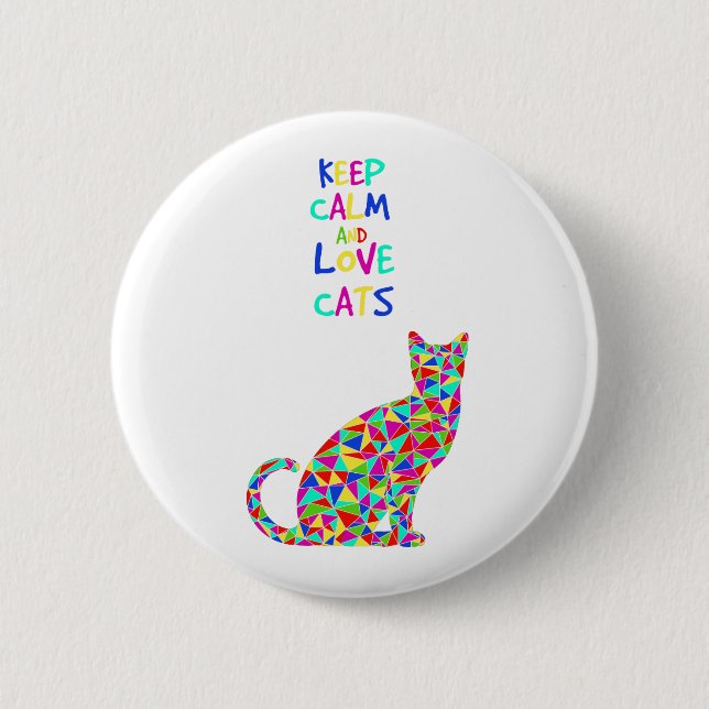 Keep calm and love cats 2 inch round button (Front)