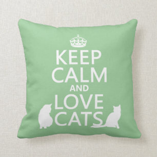 Keep Calm and Love Cats Throw Pillow