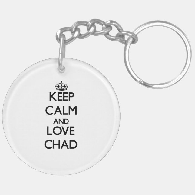 Keep Calm and Love Chad Keychain (Back Left)