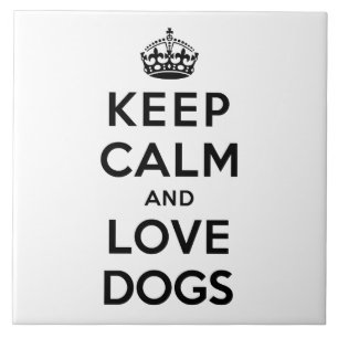 Keep Calm and Love Dogs Tile