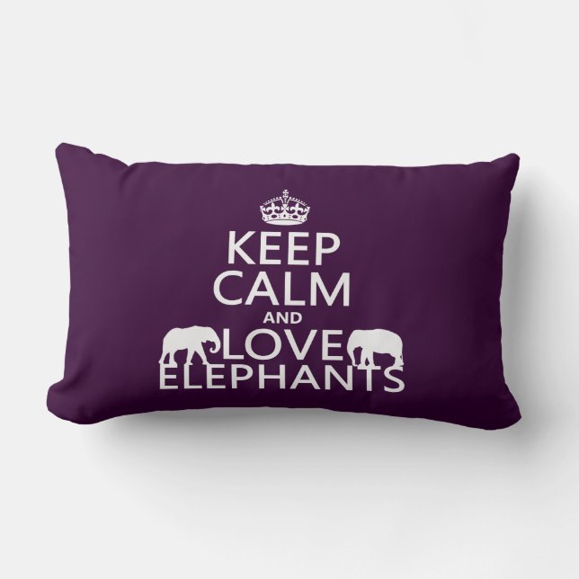 Keep Calm and Love Elephants (any colour) Lumbar Pillow (Front)