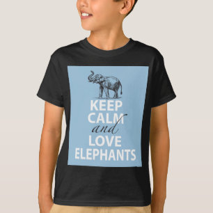 Keep Calm and Love Elephants Gift Fun to Wear T-Shirt
