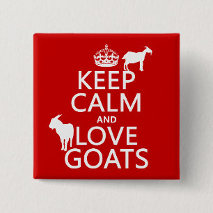 Keep Calm and Love Goats 2 Inch Square Button
