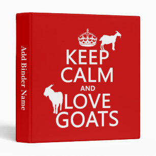Keep Calm and Love Goats Binder