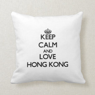 Keep Calm and love Hong Kong Throw Pillow