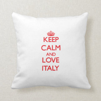 Keep Calm and Love Italy Throw Pillow
