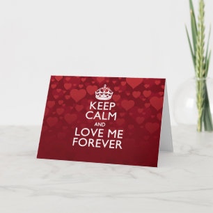 Keep Calm And Love Me Forever Decor Holiday Card