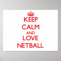 Keep calm and love Netball