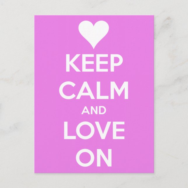 Keep Calm and Love On Pink Postcard (Front)