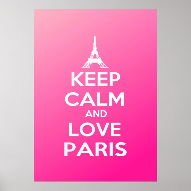 Keep Calm and Love Paris Poster (Front)