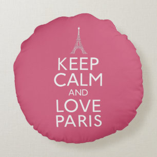 Keep Calm and Love Paris Round Pillow