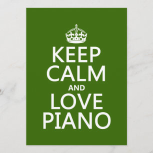 Keep Calm and Love Piano (any background colour) Invitation