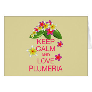 Keep Calm and Love Plumeria Fine Art Design