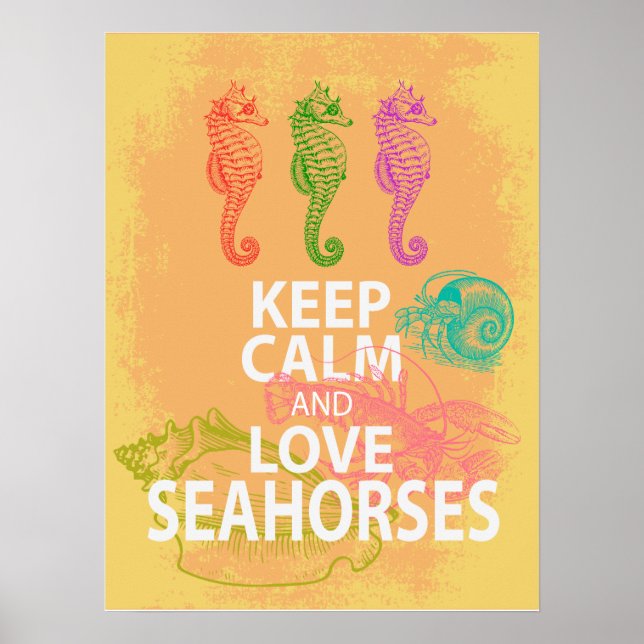Keep Calm and Love Seahorses Poster Gift Print (Front)