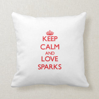 Keep calm and love Sparks Throw Pillow