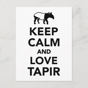 Keep calm and love tapir postcard
