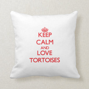 Keep calm and love Tortoises Throw Pillow