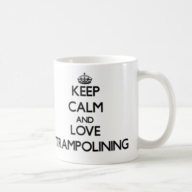 Keep calm and love Trampolining Coffee Mug (Right)