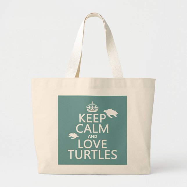 Keep Calm and Love Turtles Large Tote Bag (Front)