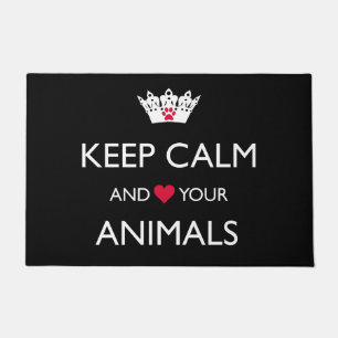 "KEEP CALM AND LOVE YOUR ANIMALS"  DOORMAT