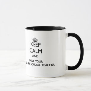 Keep Calm and Love your Primary School Teacher Mug