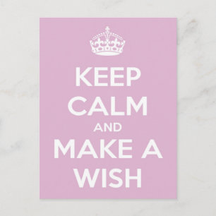 Keep Calm and Make A Wish Pink Postcard