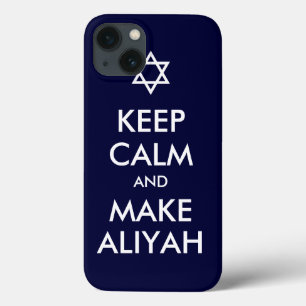 Keep Calm And Make Aliyah iPhone 13 Case