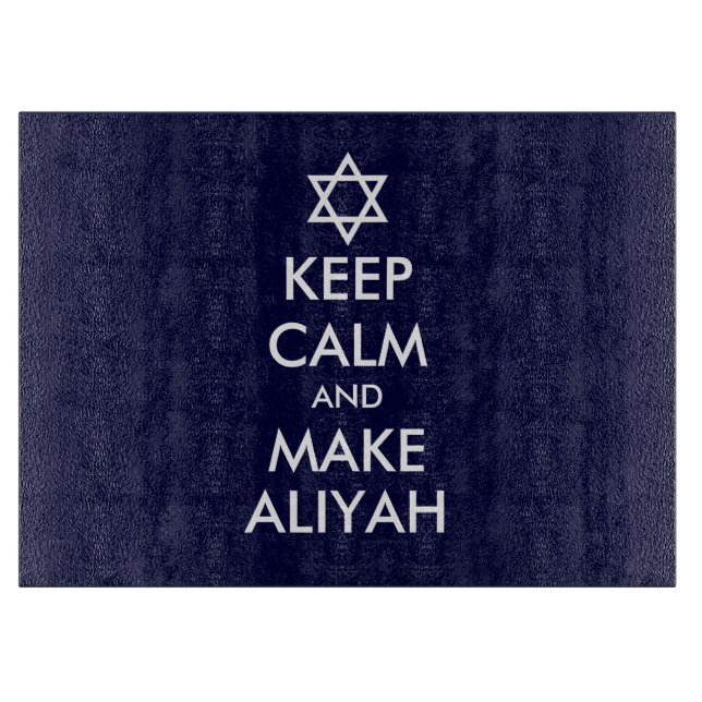 Keep Calm And Make Aliyah Cutting Board (Front)