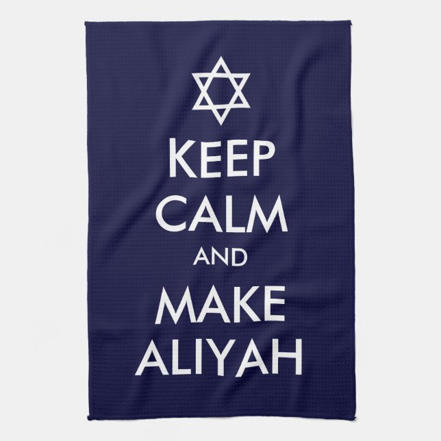 Keep Calm And Make Aliyah Kitchen Towel (Vertical)