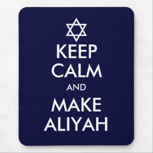 Keep Calm And Make Aliyah Mouse Pad