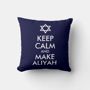 Keep Calm And Make Aliyah Throw Pillow