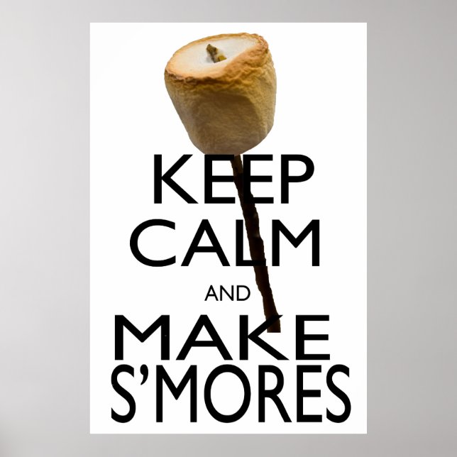 Keep Calm and Make S'mores Poster (Front)