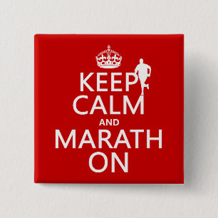 Keep Calm and Marath On 2 Inch Square Button