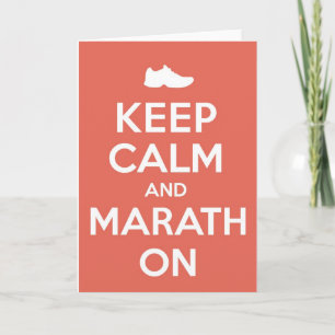 Keep Calm and Marathon Card