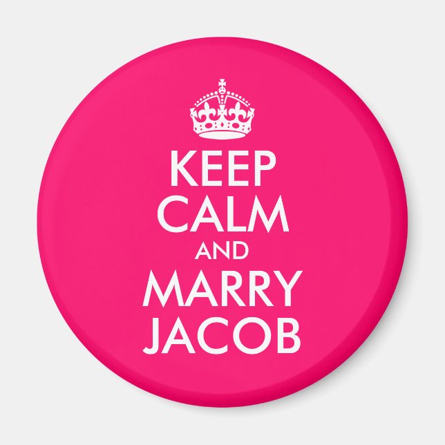 Keep Calm and Marry Jacob Magnet (Front)