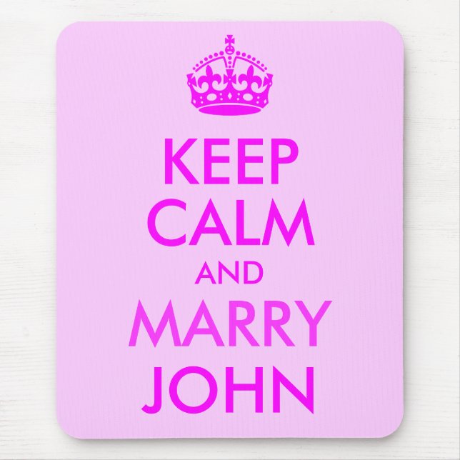 Keep Calm and Marry John Mousepad (Front)