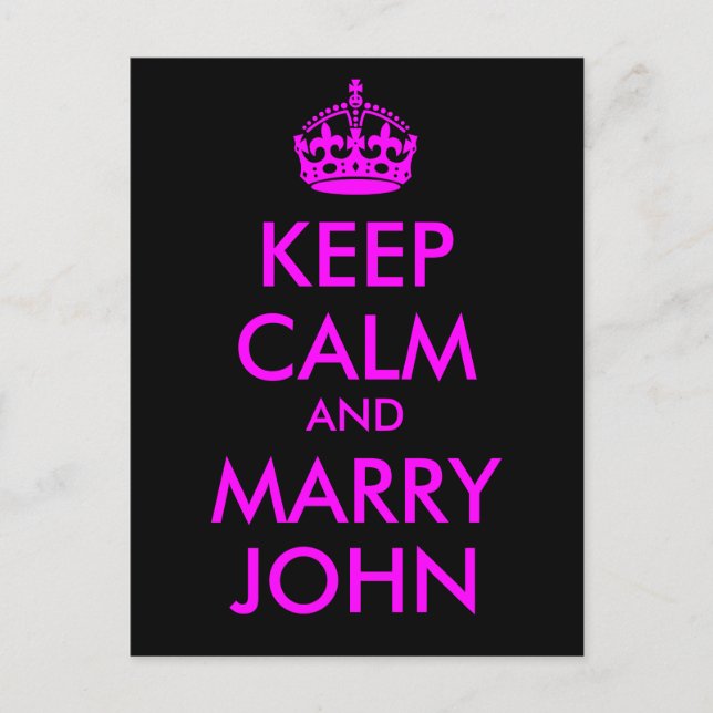 Keep Calm and Marry John Postcard (Front)