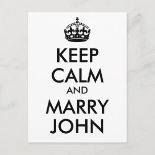 Keep Calm and Marry John Postcard
