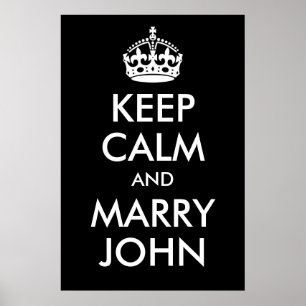 Keep Calm and Marry John Print