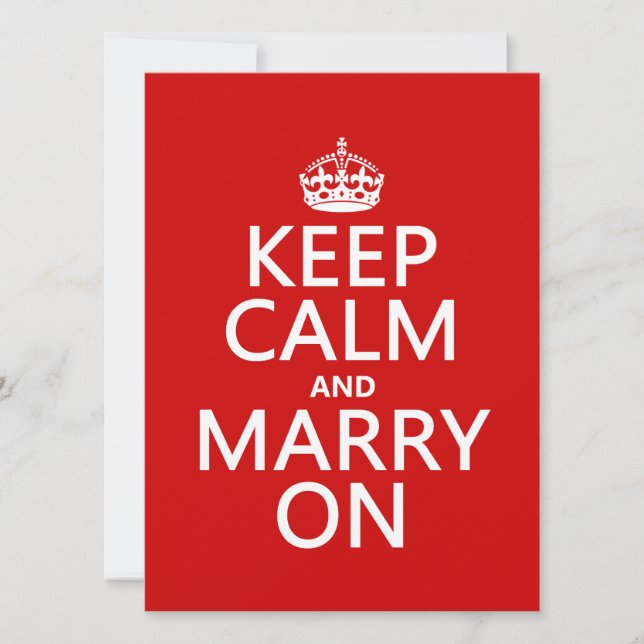 Keep Calm and Marry On (all colours) Invitation (Front)