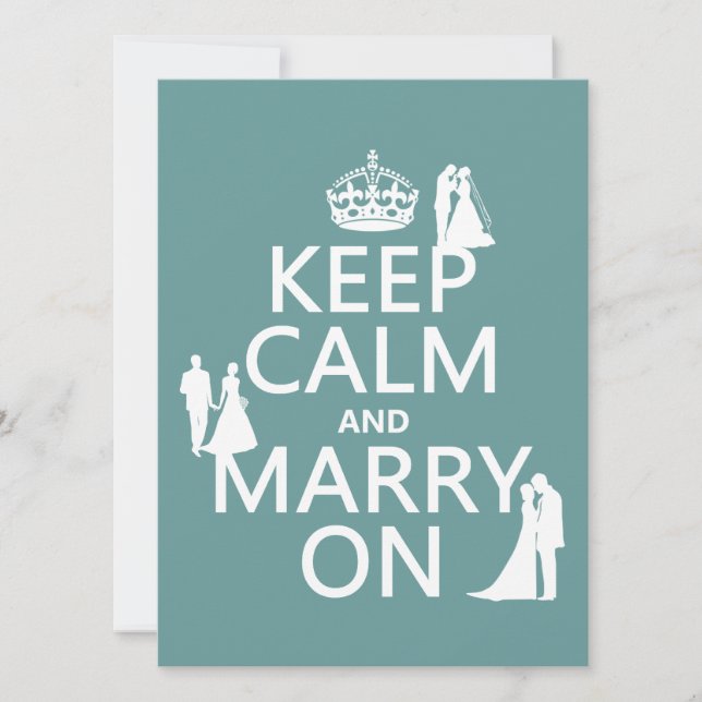 Keep Calm and Marry On (any colour background) Invitation (Front)