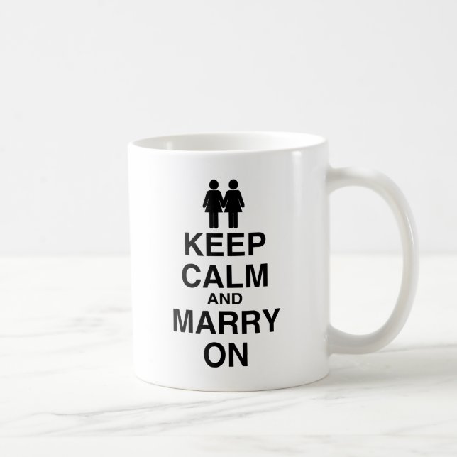 Keep Calm and Marry On Coffee Mug (Right)