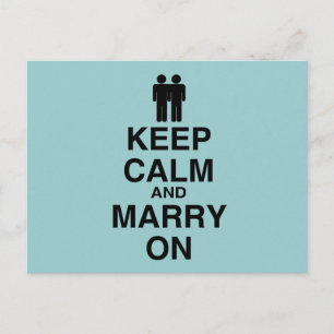 KEEP CALM AND MARRY ON (GAY POSTCARD