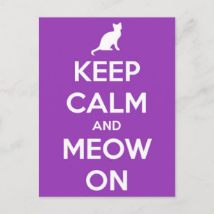 Keep Calm and Meow On Purple Postcard